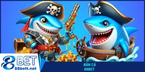 Bắn Cá 88Bet
