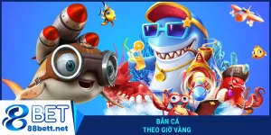 Bắn cá theo giờ vàng