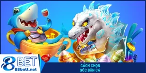 Cách chọn góc bắn cá