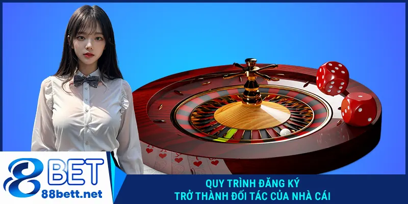 Cách tạo và đăng ký trở thành đại lý 88bet