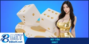 Rút tiền 88Bet