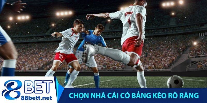 Để đọc kèo chính xác, bạn cần chọn nhà cái có bảng kèo rõ ràng