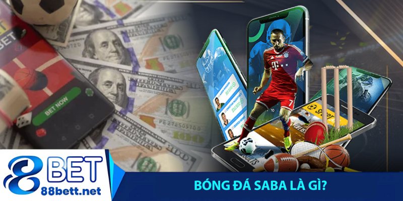 Bóng đá Saba là gì?