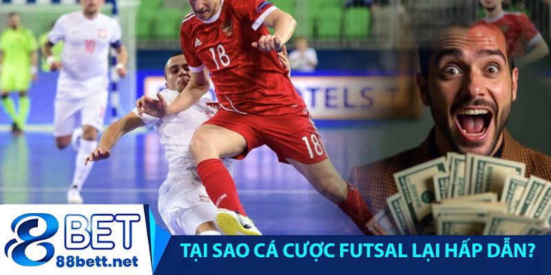 Futsal là gì và tại sao cá cược Futsal lại hấp dẫn?