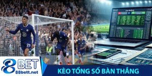 Kèo tổng số bàn thắng