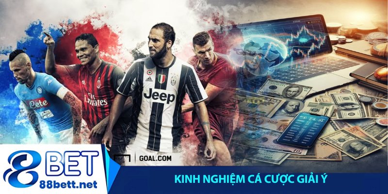 Kinh nghiệm cá cược giải Ý