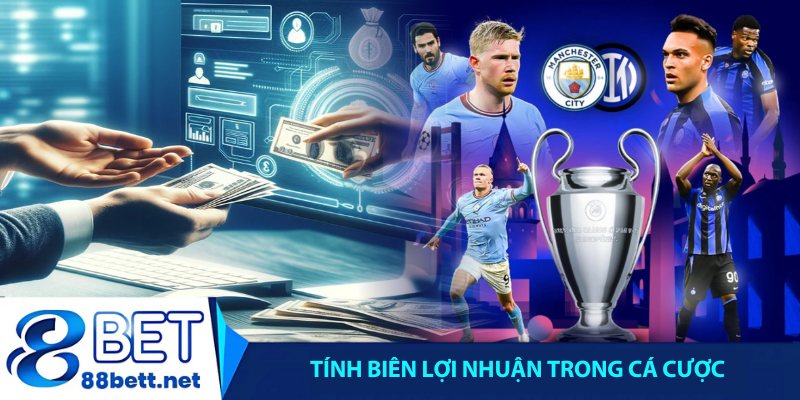 Tính biên lợi nhuận trong cá cược