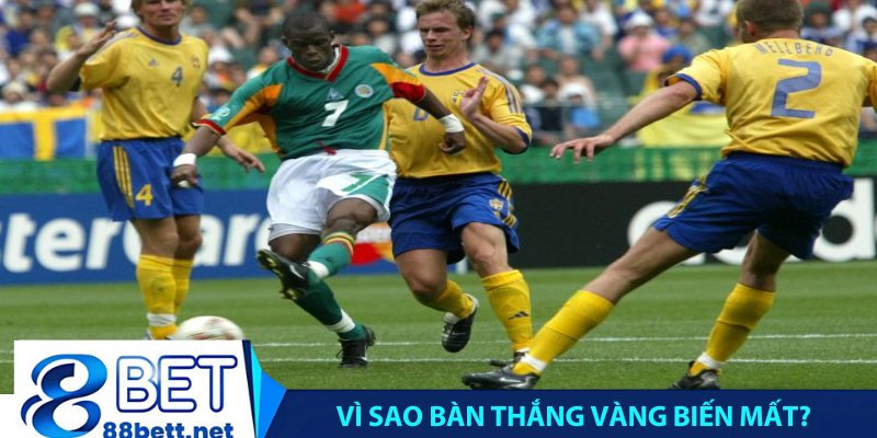 Vì sao bàn thắng vàng biến mất?
